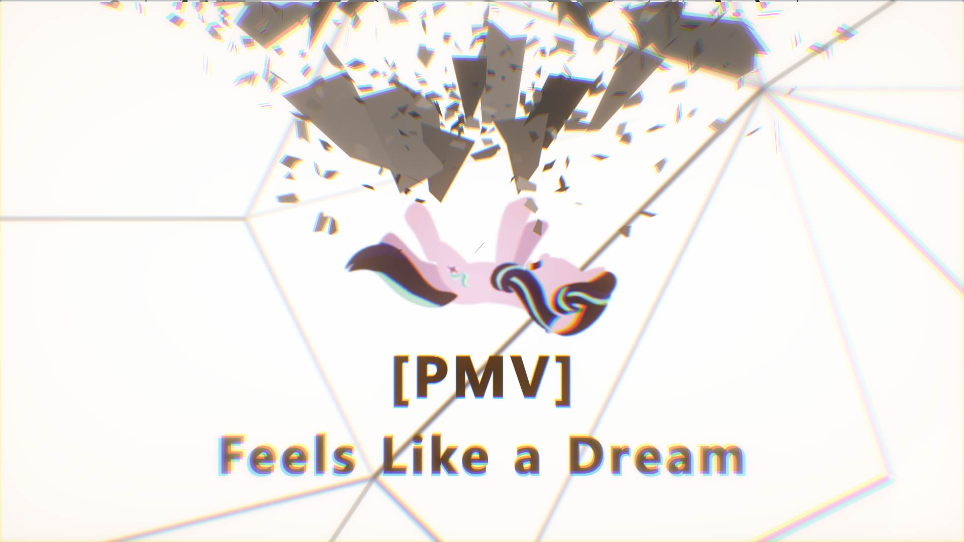 【PMV】如梦——Feels Like a Dream-EquestriaMemory