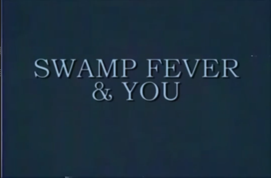 [中字][模拟恐怖]沼泽热指南磁带(swamp fever guidance tape)-EquestriaMemory