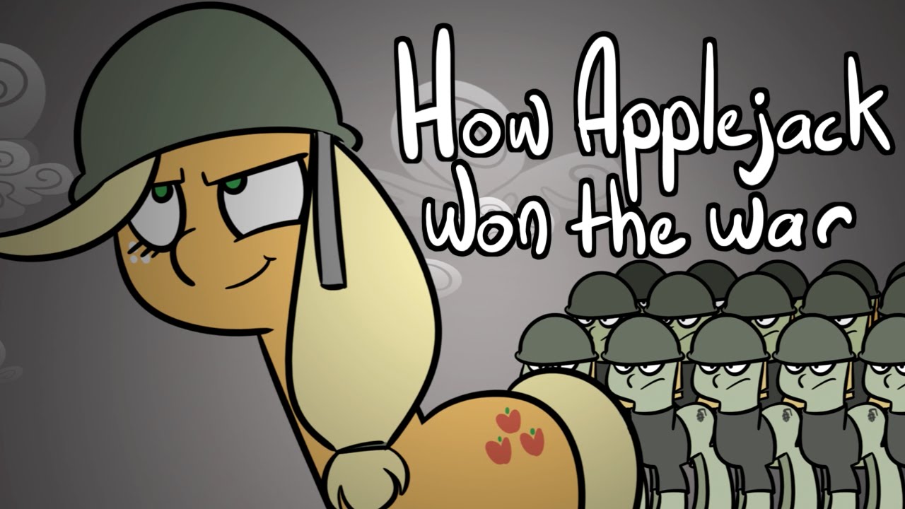 【动画】苹果杰克是怎样赢得战争的（How Applejack Won the War - Animation）-EquestriaMemory