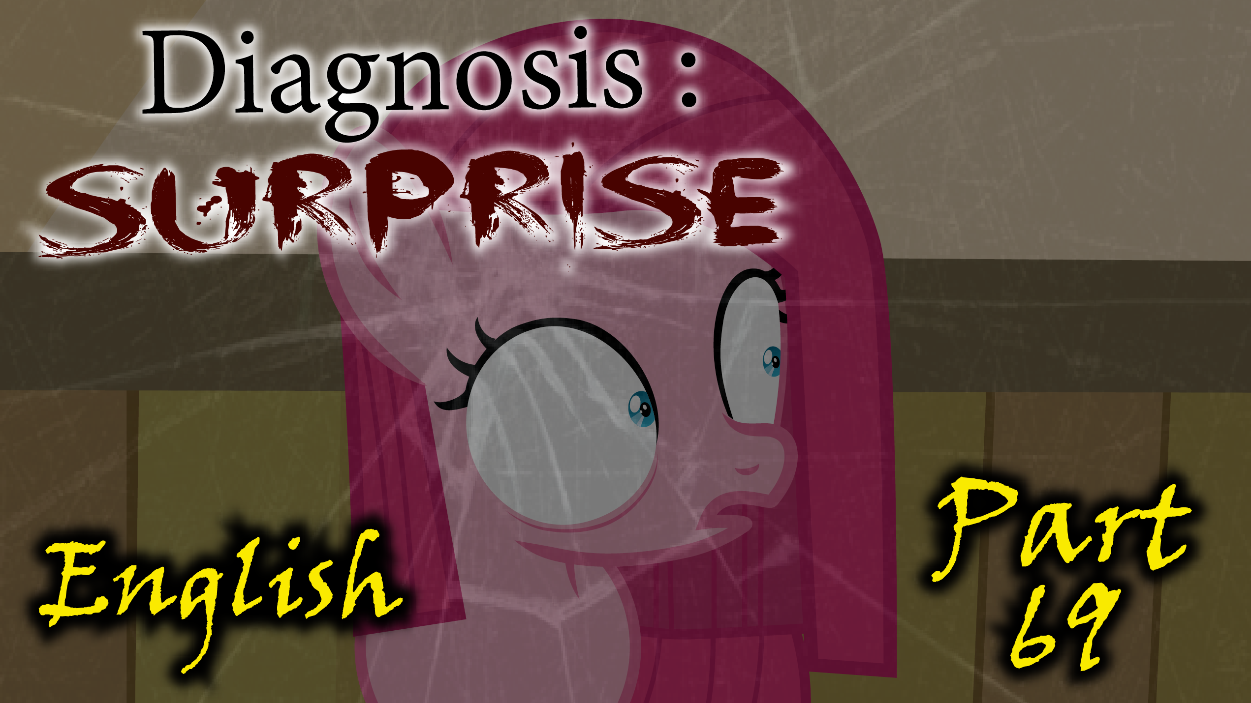【MLP同人漫画】诊断:惊奇 Diagnosis:Surprise 第六十九章